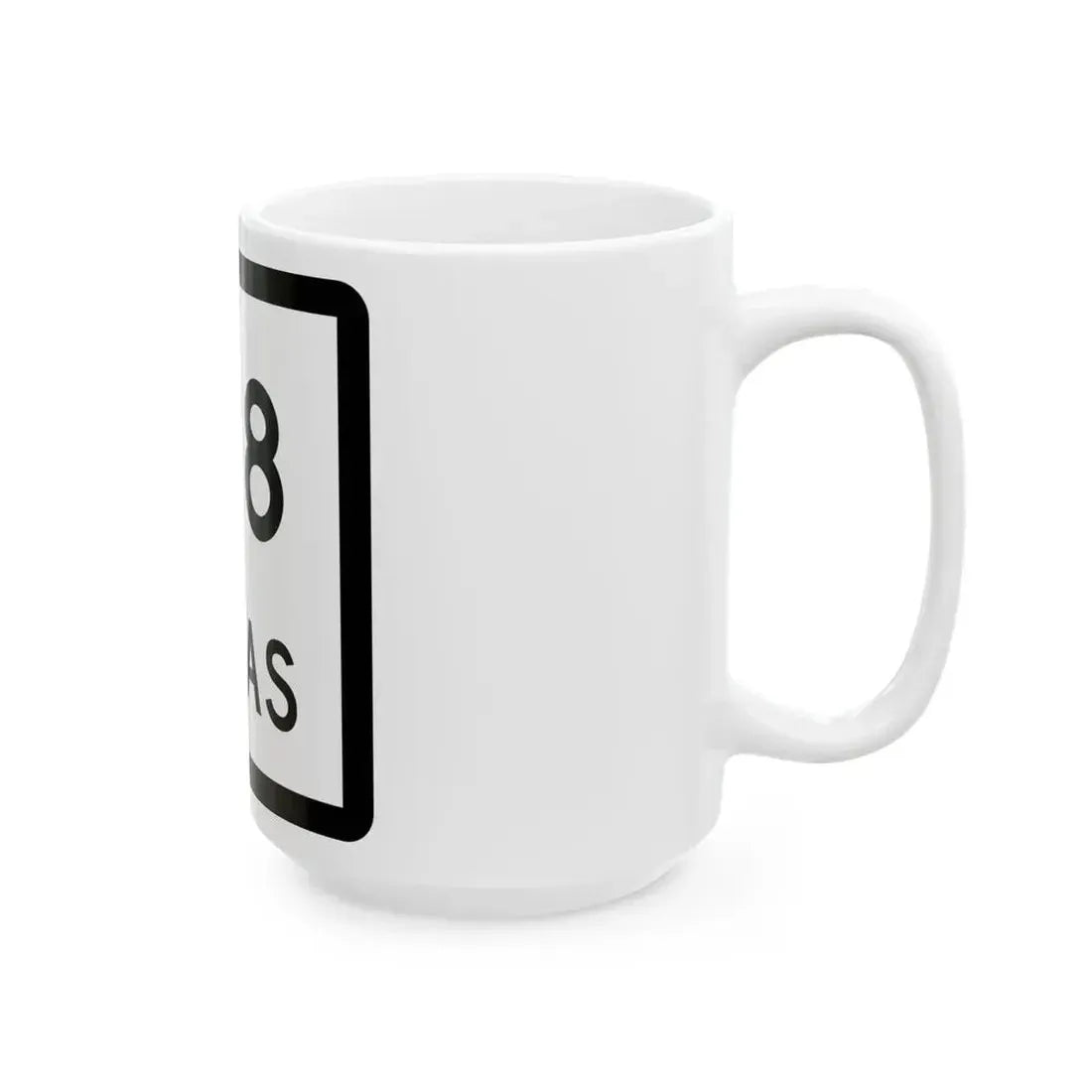 Texas 138 (Texas) (Road Sign) White Coffee Mug - Go Mug Yourself