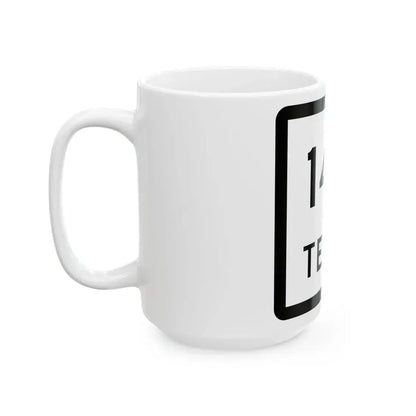 Texas 140 (Texas) (Road Sign) White Coffee Mug - Go Mug Yourself