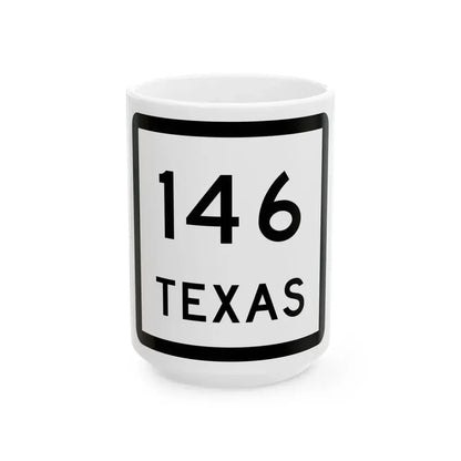 Texas 146 (Texas) (Road Sign) White Coffee Mug 15oz - Go Mug Yourself