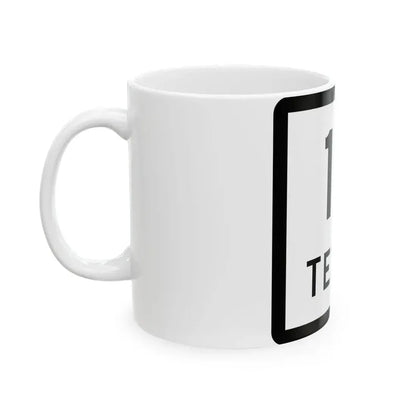 Texas 15 (Texas) (Road Sign) White Coffee Mug - Go Mug Yourself
