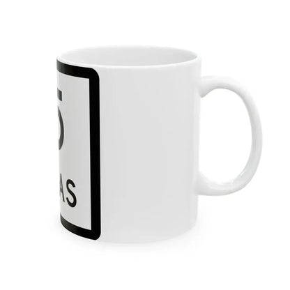 Texas 15 (Texas) (Road Sign) White Coffee Mug - Go Mug Yourself