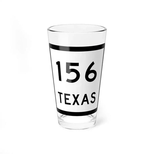 Texas 156 (Texas) (Road Sign) Pint Glass 16oz 16oz - Go Mug Yourself