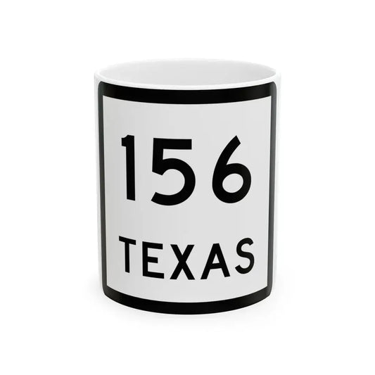 Texas 156 (Texas) (Road Sign) White Coffee Mug 11oz - Go Mug Yourself
