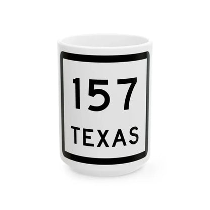 Texas 157 (Texas) (Road Sign) White Coffee Mug 15oz - Go Mug Yourself