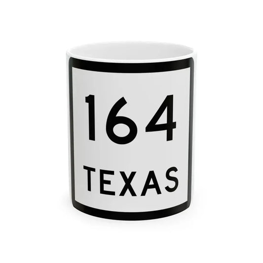 Texas 164 (Texas) (Road Sign) White Coffee Mug 11oz - Go Mug Yourself