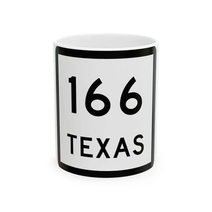 Texas 166 (Texas) (Road Sign) White Coffee Mug 11oz - Go Mug Yourself