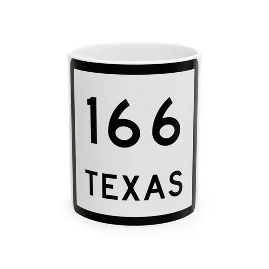 Texas 166 (Texas) (Road Sign) White Coffee Mug 11oz - Go Mug Yourself
