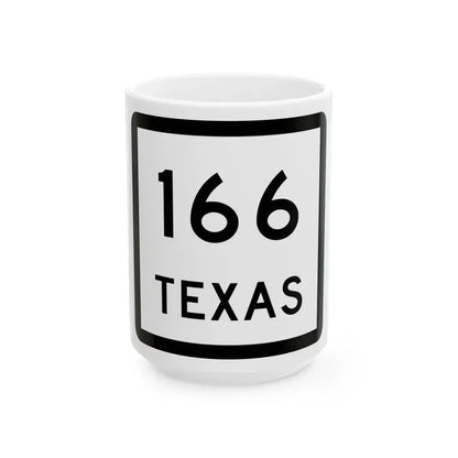 Texas 166 (Texas) (Road Sign) White Coffee Mug 15oz - Go Mug Yourself