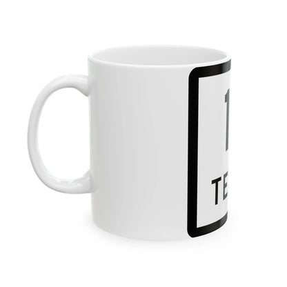 Texas 17 (Texas) (Road Sign) White Coffee Mug - Go Mug Yourself