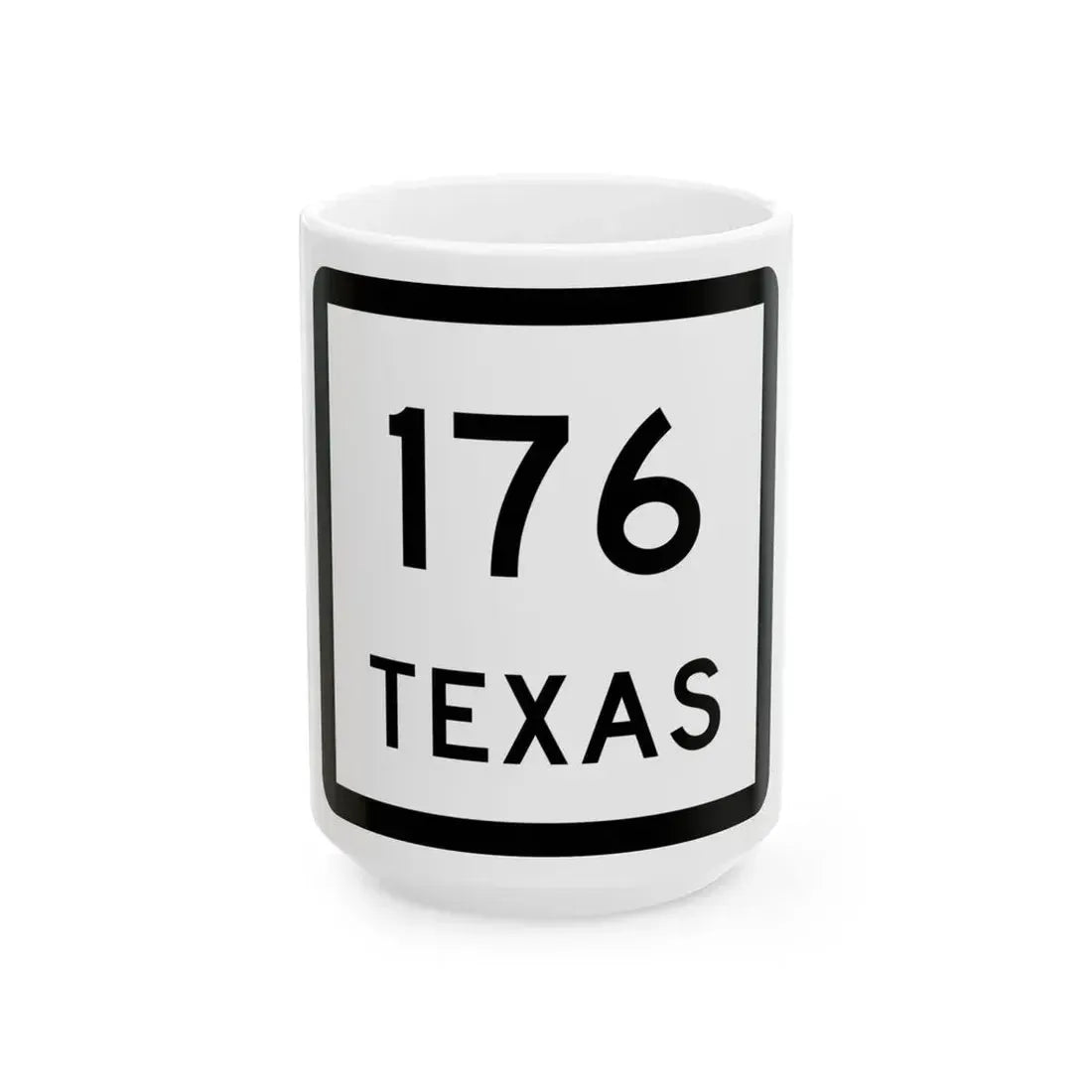 Texas 176 (Texas) (Road Sign) White Coffee Mug 15oz - Go Mug Yourself