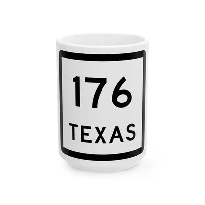 Texas 176 (Texas) (Road Sign) White Coffee Mug 15oz - Go Mug Yourself