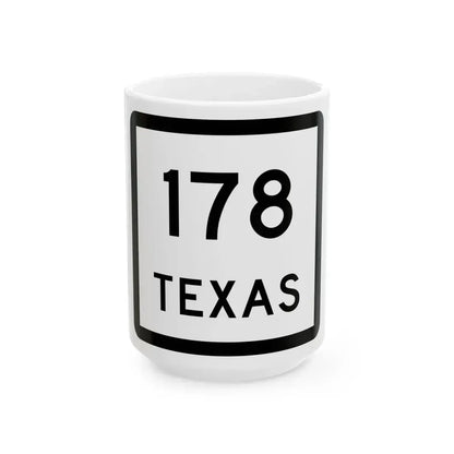 Texas 178 (Texas) (Road Sign) White Coffee Mug 15oz - Go Mug Yourself
