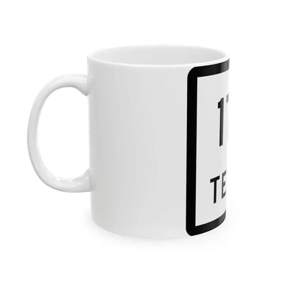 Texas 178 (Texas) (Road Sign) White Coffee Mug - Go Mug Yourself