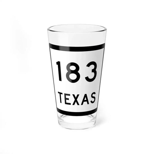 Texas 183 (Texas) (Road Sign) Pint Glass 16oz 16oz - Go Mug Yourself