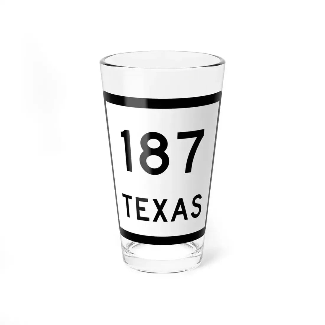 Texas 187 (Texas) (Road Sign) Pint Glass 16oz 16oz - Go Mug Yourself