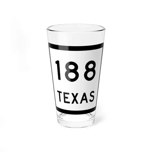 Texas 188 (Texas) (Road Sign) Pint Glss 16oz 16oz - Go Mug Yourself