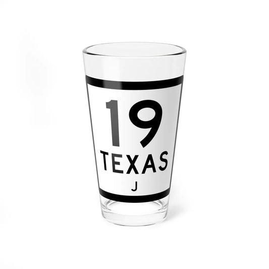 Texas 19-J (Texas) (Road Sign) Pint Glss 16oz 16oz - Go Mug Yourself