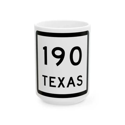 Texas 190 (Texas) (Road Sign) White Coffee Mug 15oz - Go Mug Yourself