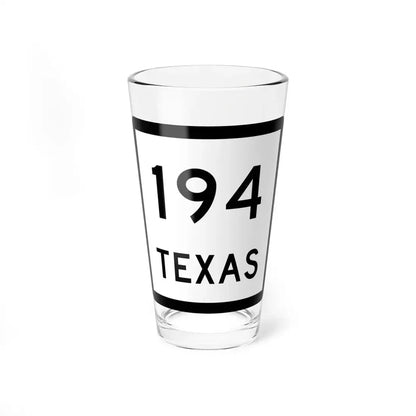 Texas 194 (Texas) (Road Sign) Pint Glss 16oz 16oz - Go Mug Yourself