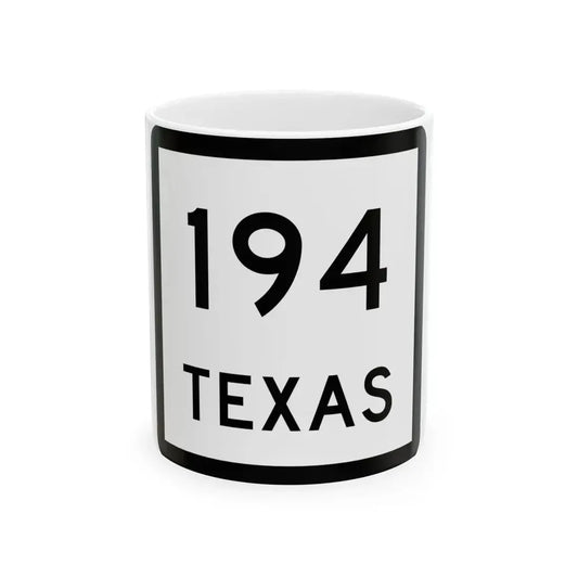 Texas 194 (Texas) (Road Sign) White Coffee Mug 11oz - Go Mug Yourself