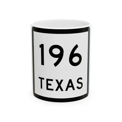 Texas 196 (Texas) (Road Sign) White Coffee Mug 11oz - Go Mug Yourself