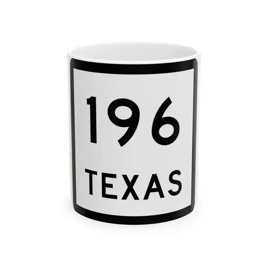 Texas 196 (Texas) (Road Sign) White Coffee Mug 11oz - Go Mug Yourself