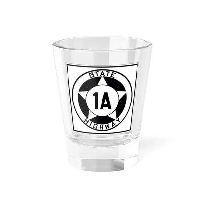 Texas 1A 1935 (Texas) (Road Sign) Shot Glass 1.5oz 1.5oz - Go Mug Yourself
