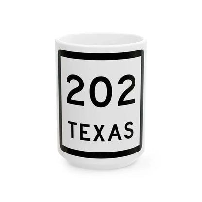 Texas 202 (Texas) (Road Sign) White Coffee Mug 15oz - Go Mug Yourself