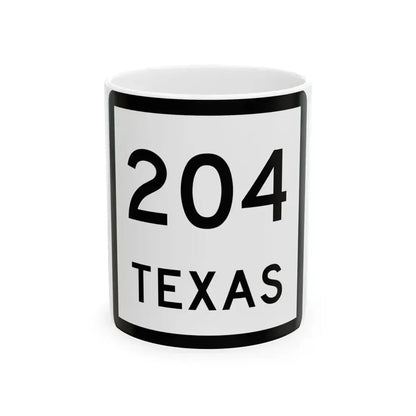 Texas 204 (Texas) (Road Sign) White Coffee Mug 11oz - Go Mug Yourself