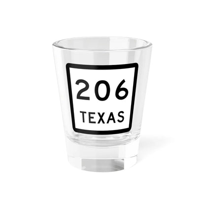 Texas 206 (Texas) (Road Sign) Shot Glass 1.5oz 1.5oz - Go Mug Yourself