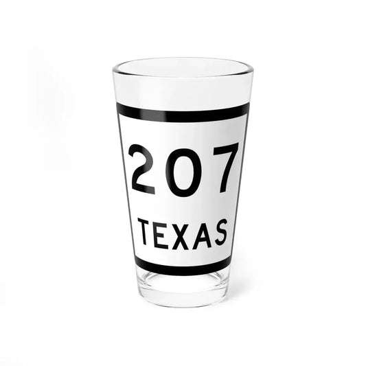 Texas 207 (Texas) (Road Sign) Pint Glass 16oz 16oz - Go Mug Yourself