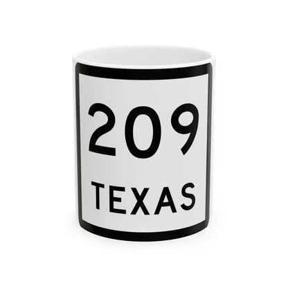 Texas 209 (Texas) (Road Sign) White Coffee Mug 11oz - Go Mug Yourself
