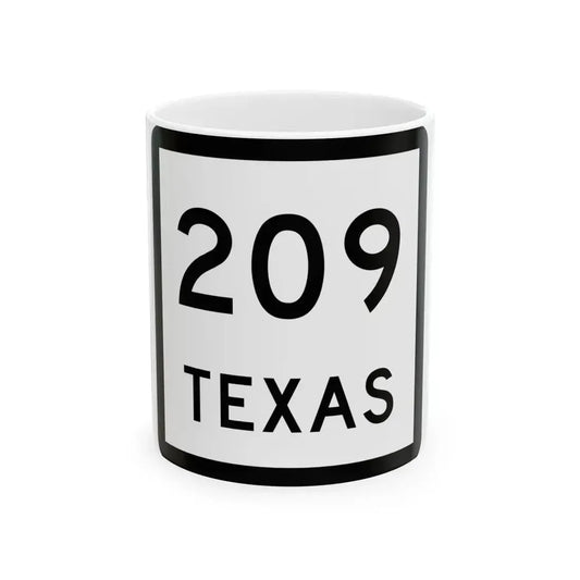 Texas 209 (Texas) (Road Sign) White Coffee Mug 11oz - Go Mug Yourself