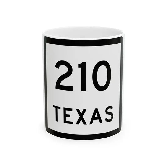 Texas 210 (Texas) (Road Sign) White Coffee Mug 11oz - Go Mug Yourself