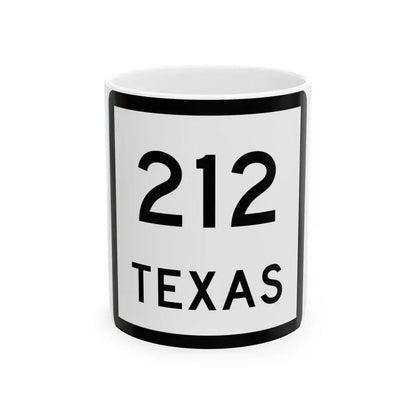 Texas 212 (Texas) (Road Sign) White Coffee Mug 11oz - Go Mug Yourself
