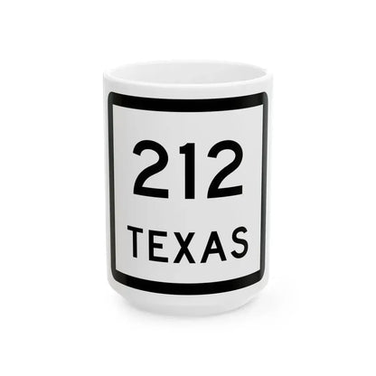 Texas 212 (Texas) (Road Sign) White Coffee Mug 15oz - Go Mug Yourself