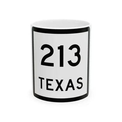 Texas 213 (Texas) (Road Sign) White Coffee Mug 11oz - Go Mug Yourself