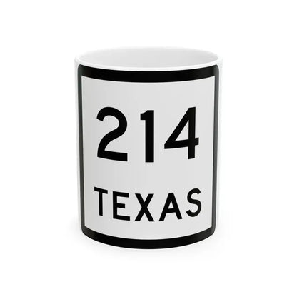 Texas 214 (Texas) (Road Sign) White Coffee Mug 11oz - Go Mug Yourself