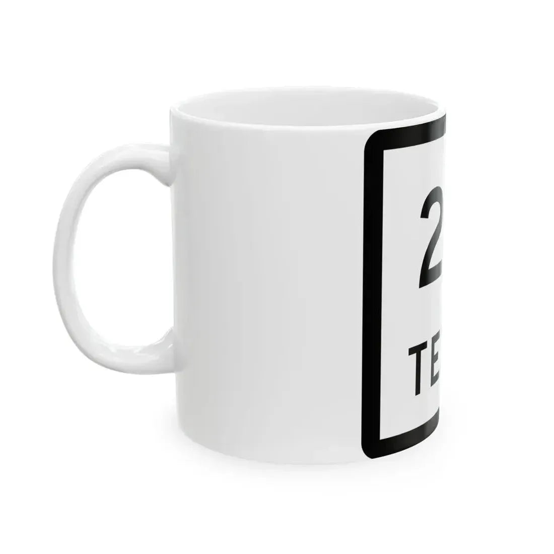 Texas 216 (Texas) (Road Sign) White Coffee Mug - Go Mug Yourself