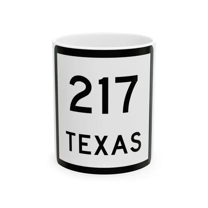 Texas 217 (Texas) (Road Sign) White Coffee Mug 11oz - Go Mug Yourself