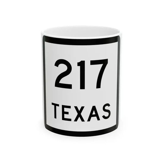 Texas 217 (Texas) (Road Sign) White Coffee Mug 11oz - Go Mug Yourself