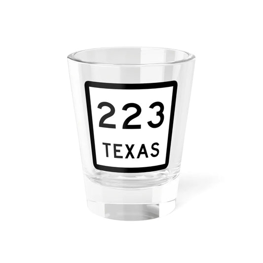Texas 223 (Texas) (Road Sign) Shot Glass 1.5oz 1.5oz - Go Mug Yourself