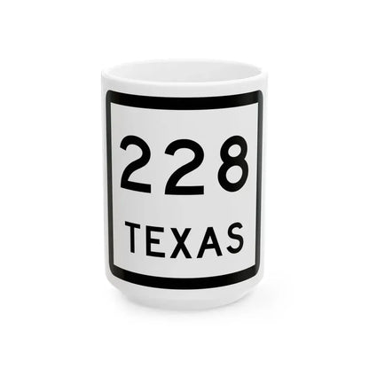 Texas 228 (Texas) (Road Sign) White Coffee Mug 15oz - Go Mug Yourself