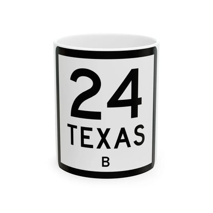 Texas 24-B (Texas) (Road Sign) White Coffee Mug 11oz - Go Mug Yourself