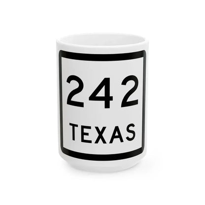 Texas 242 (Texas) (Road Sign) White Coffee Mug 15oz - Go Mug Yourself