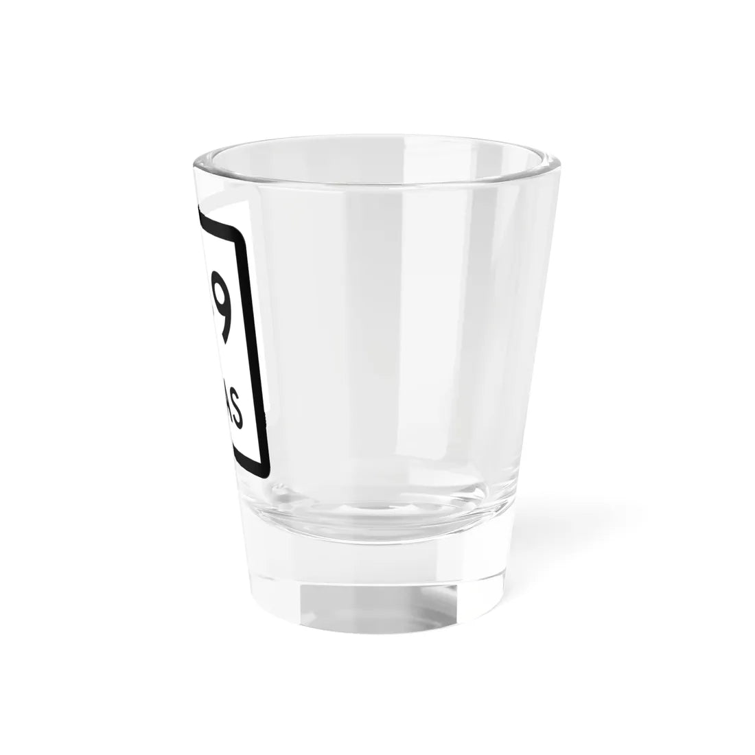 Texas 249 (Texas) (Road Sign) Shot Glass 1.5oz - Go Mug Yourself