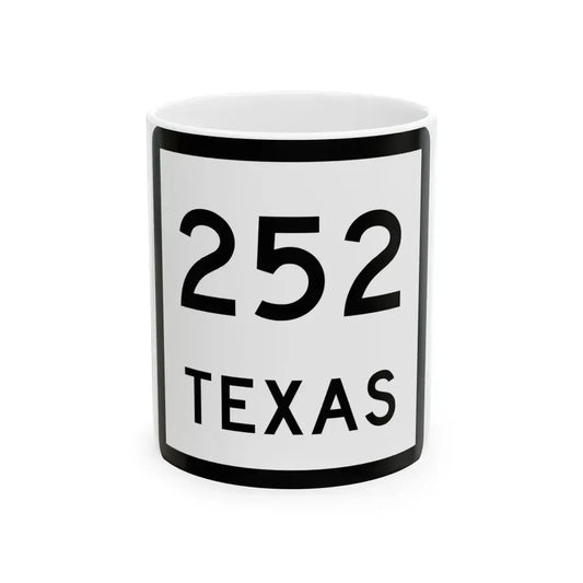 Texas 252 (Texas) (Road Sign) White Coffee Mug 11oz - Go Mug Yourself