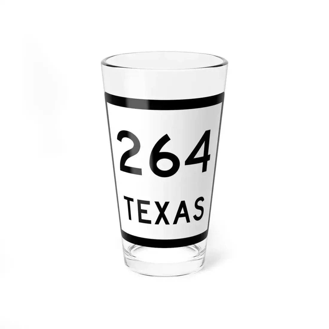 Texas 264 (Texas) (Road Sign) Pint Glass 16oz 16oz - Go Mug Yourself