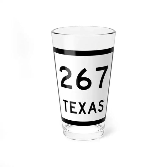 Texas 267 (Texas) (Road Sign) Pint Glass 16oz 16oz - Go Mug Yourself