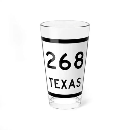 Texas 268 (Texas) (Road Sign) Pint Glass 16oz 16oz - Go Mug Yourself